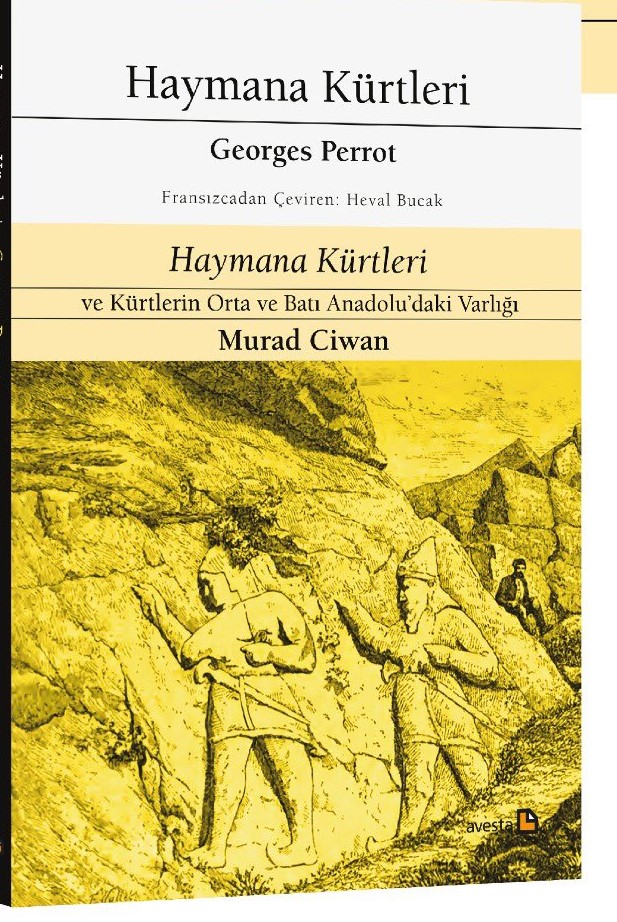 "Haymana Kürtleri" adlı kitap Avesta yayınlarıdan çıktı Murat Cıwan, Anadolu Kürtleri,