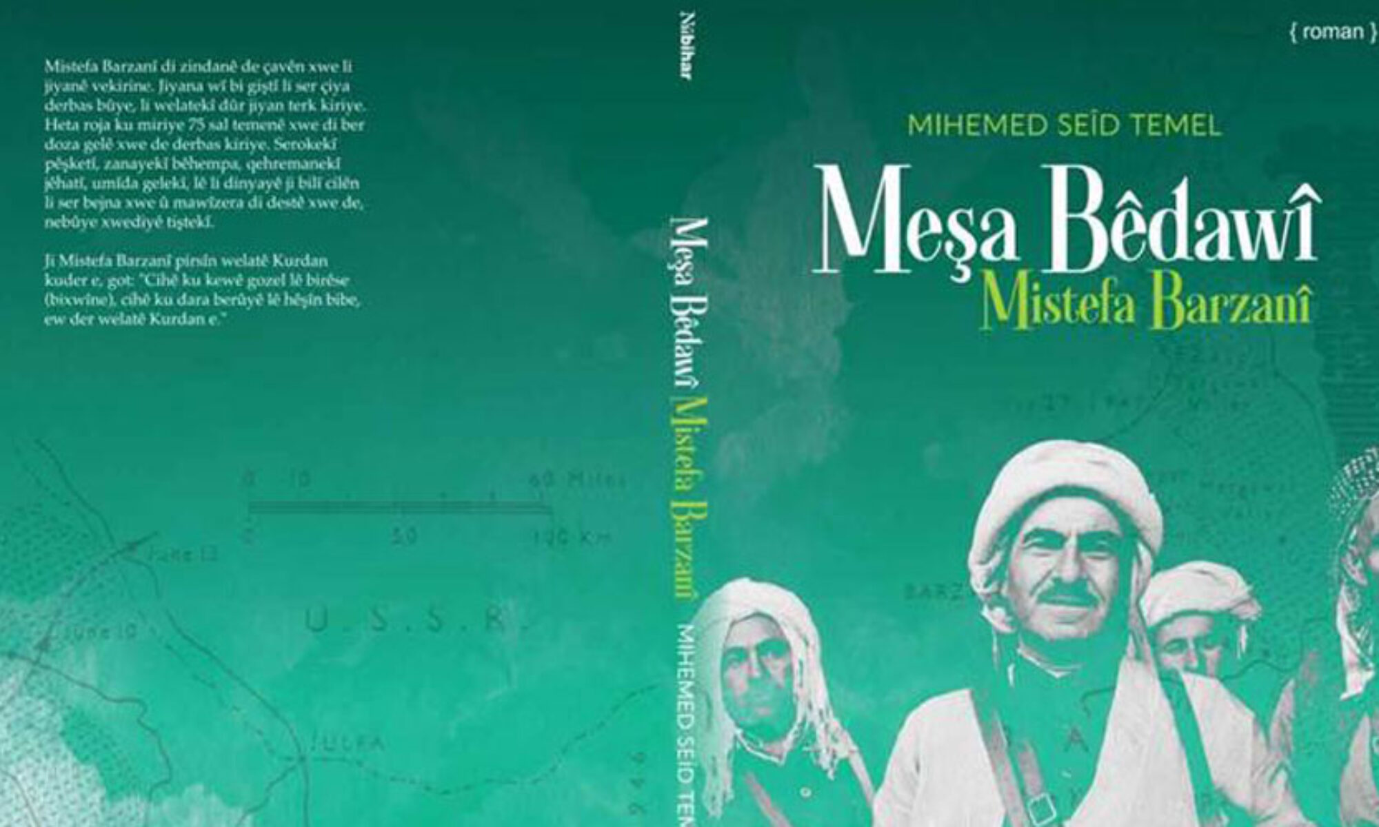 Mele Mustafa Barzani'nin hayatını anlatan "Sonsuz Yürüyüş, Mustefa Barzani" kitabı çıktı