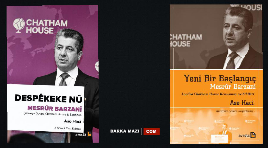 Mesrur Barzani’nin Chatham House’deki değerlendirmelerini ele alan “Yeni Bir Başlangıç” kitabı yayınlandı